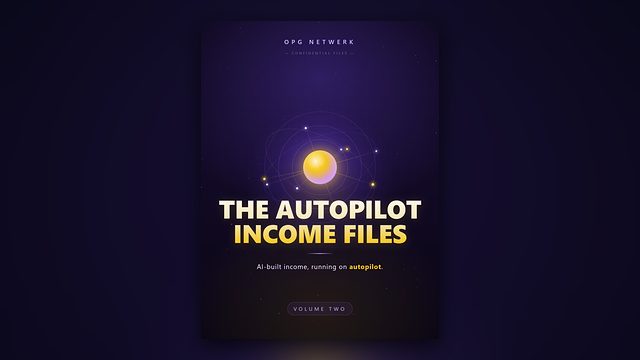The Autopilot Income Files e-book cover